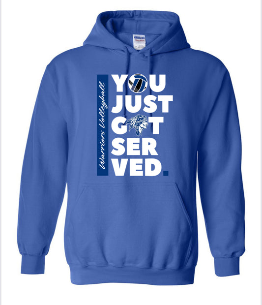 You Just Got Served.